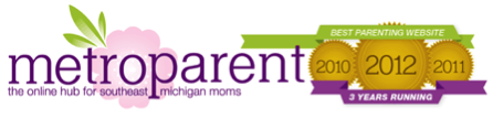 Metroparent - The Online hub for Southeast Michigan Moms - Website Link